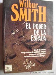 Gebrauchte Bücher: EL PODER DE LA ESPADA. SMITH, Wilbur. 655 pág
